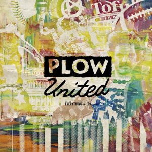 ดาวน์โหลดและฟังเพลง Everything (Explicit) พร้อมเนื้อเพลงจาก Plow United