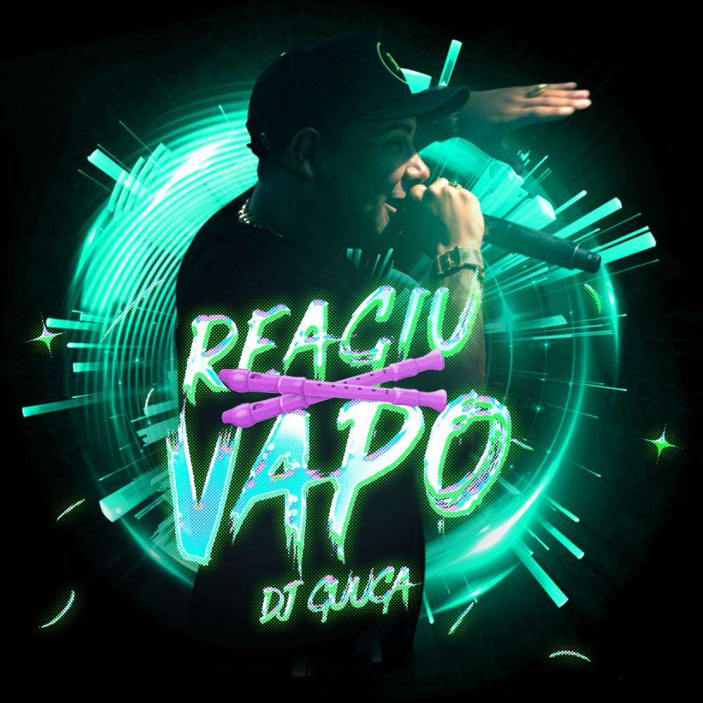 Reagiu Vapo (Explicit)