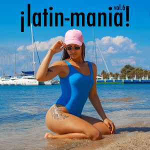 Samuray的专辑Latin Mania, Vol. 6 (Explicit)