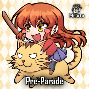 Listen to Pre Parade song with lyrics from Misato