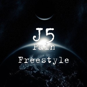 ดาวน์โหลดและฟังเพลง Pain (Freestyle) (Explicit) พร้อมเนื้อเพลงจาก J5