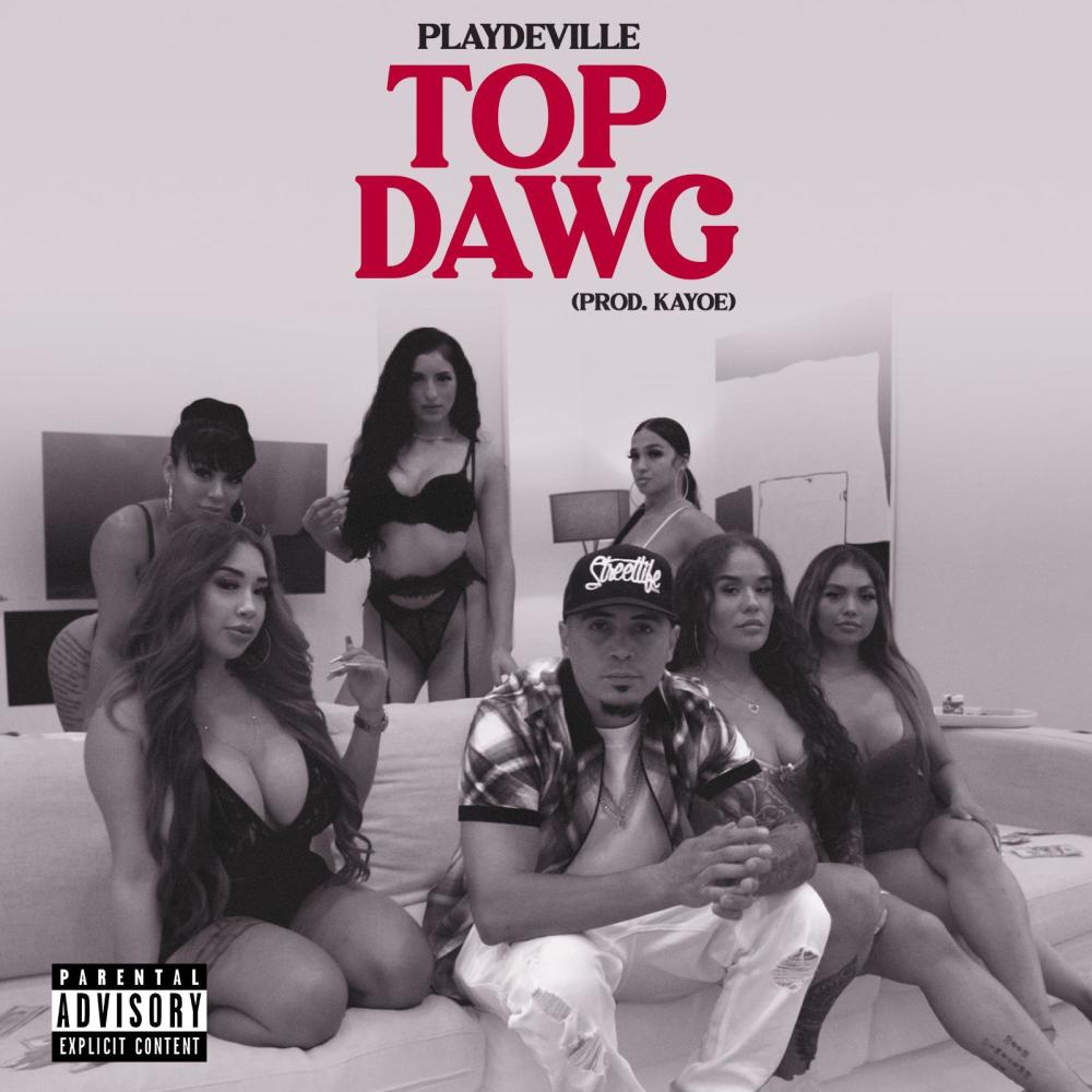 Top Dawg (Explicit)
