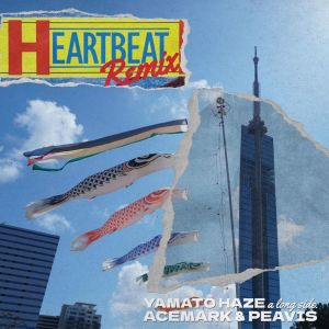 Album HEART BEAT (feat. ACEMARK & PEAVIS) [Remix] from 