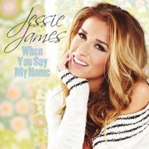 收聽Jessie James的When You Say My Name歌詞歌曲