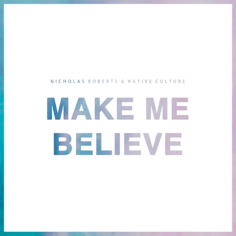 Make Me Believe