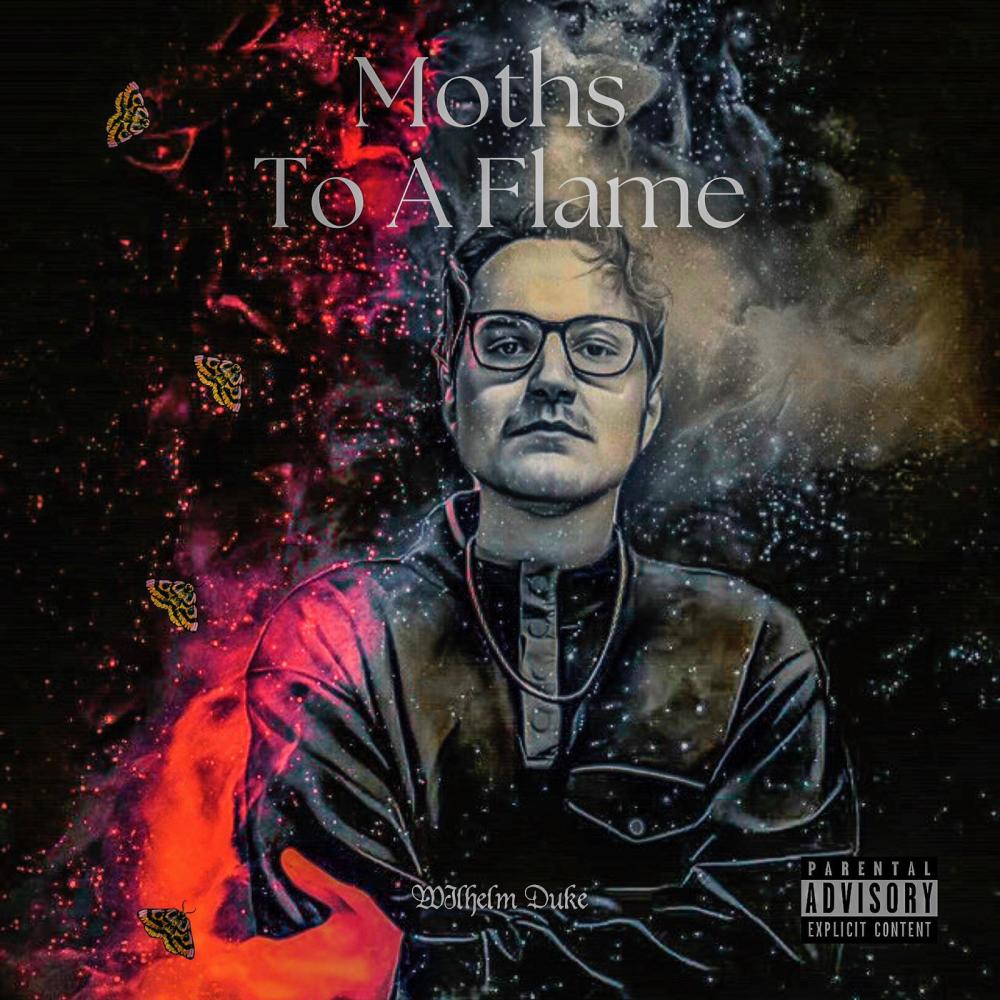 Moths To A Flame (Explicit)