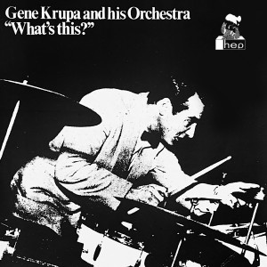 收聽Gene Krupa & His Orchestra的Calling Dr. Gillespie歌詞歌曲