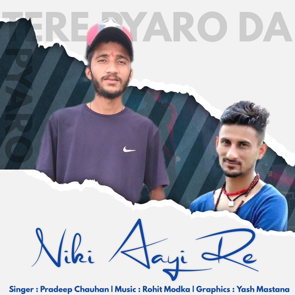 Niki Aayi Re