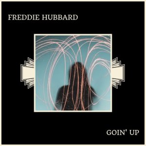 ดาวน์โหลดและฟังเพลง A Peck A Sec พร้อมเนื้อเพลงจาก Freddie Hubbard