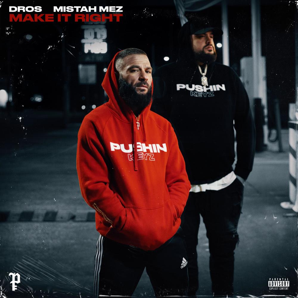 Make it right (feat. Mistah Mez) (Explicit)
