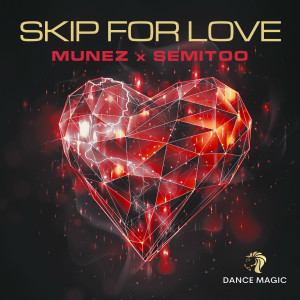 อัลบัม Skip for Love ศิลปิน Munéz