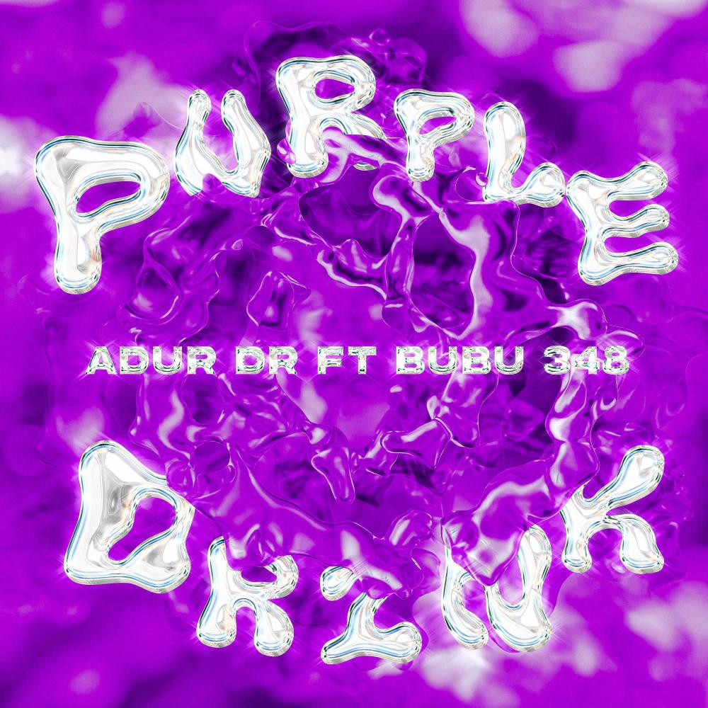 Purple Drink (Explicit)