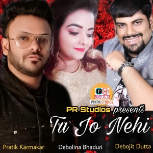 Album Tu Jo Nehi oleh Pratik Karmakar
