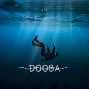 Listen to Dooba song with lyrics from Ved