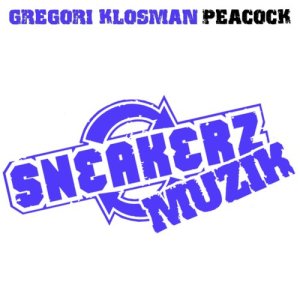 收聽Gregori Klosman的Peacock歌詞歌曲