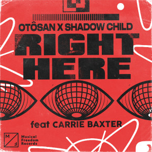 Otosan的專輯Right Here (feat. Carrie Baxter)