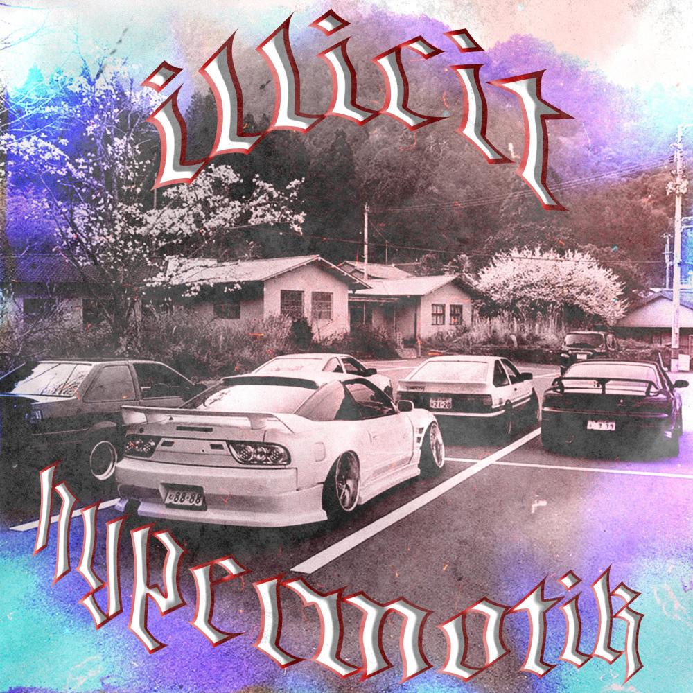 ILLICIT (Explicit)