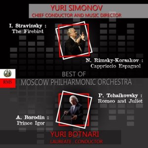 Yuri Simonov的專輯The Best of Moscow Philharmonic Orchestra