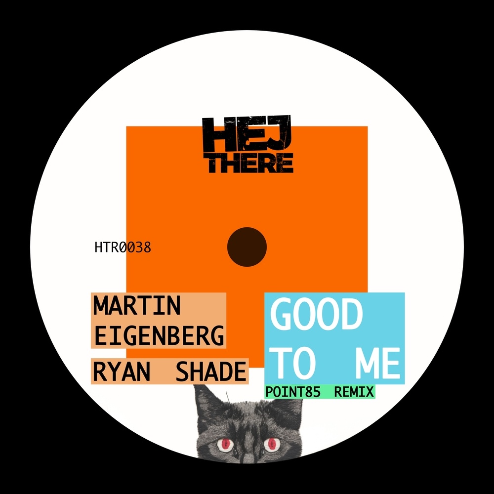 Good to Me (Point85 Remix)