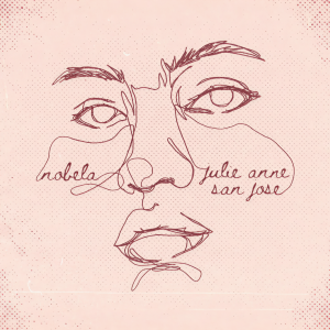 ดาวน์โหลดและฟังเพลง Nobela พร้อมเนื้อเพลงจาก Julie Anne San Jose