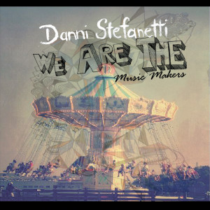 ดาวน์โหลดและฟังเพลง Oh! Gilded Hearts พร้อมเนื้อเพลงจาก Danni Stefanetti