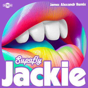 Supafly的專輯Jackie (James Alexandr Remix)