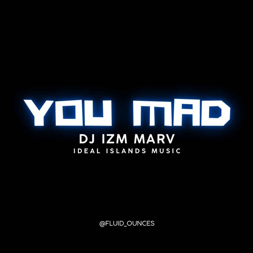 You Mad (Explicit)