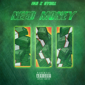 Far的專輯Need Money (Explicit)