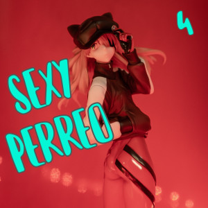 Various Artists的專輯Sexy Perreo Vol. 4 (Explicit)