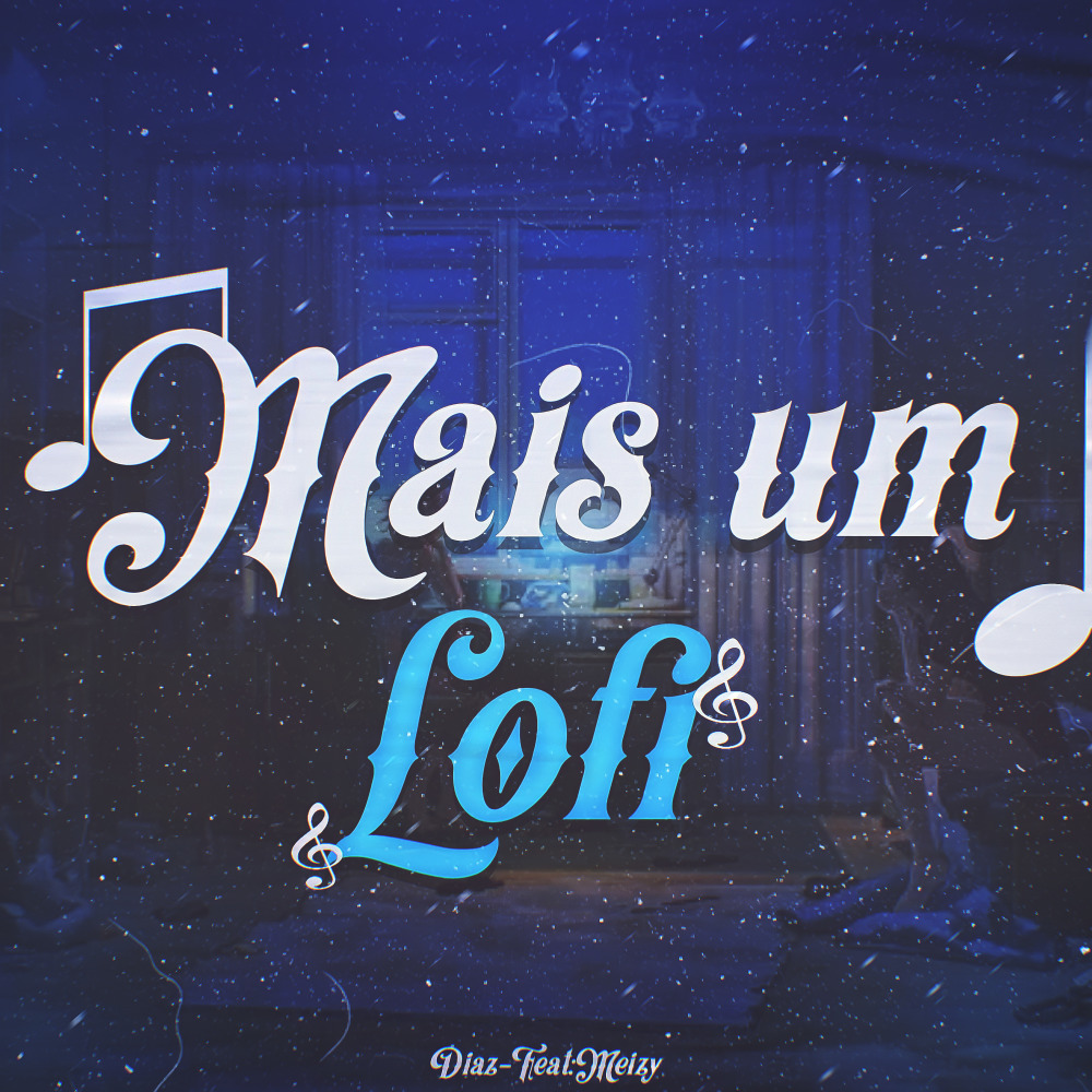 Mais um Lofi
