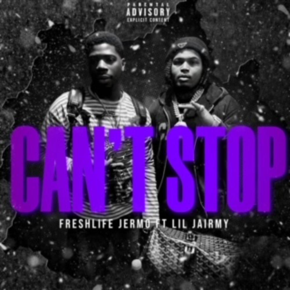Can't Stop (feat. Lil Jairmy) (Explicit)