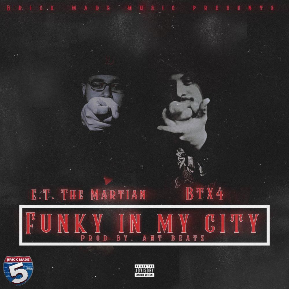 Funky In My City (feat. BTx4) (Explicit)