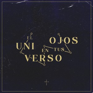 收聽Veeyam的El Universo en Tus Ojos (Explicit)歌詞歌曲