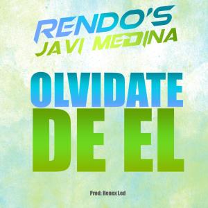 Listen to Olvídate De El (Original Mix) song with lyrics from Rendo's