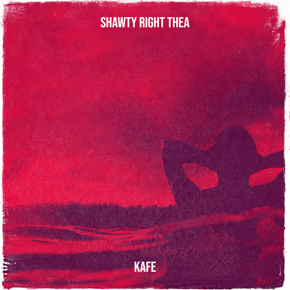 Shawty Right Thea (Explicit)