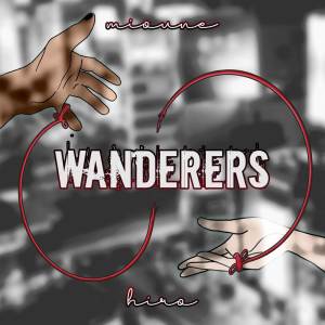 Wanderers (From "Tokyo Ghoul")
