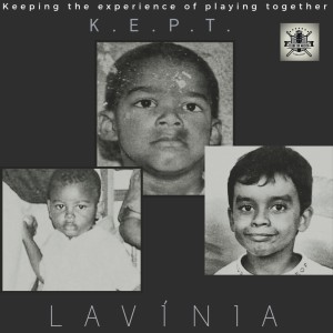 Gilmar Moraes的專輯K. E. P. T.: Lavínia
