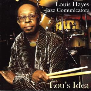 收聽Louis Hayes Jazz Communicators的I Have Nothing Better to Do(Bonus)歌詞歌曲