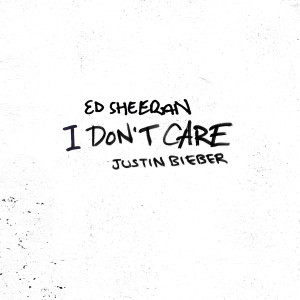 อัลบัม I Don't Care ศิลปิน Ed Sheeran