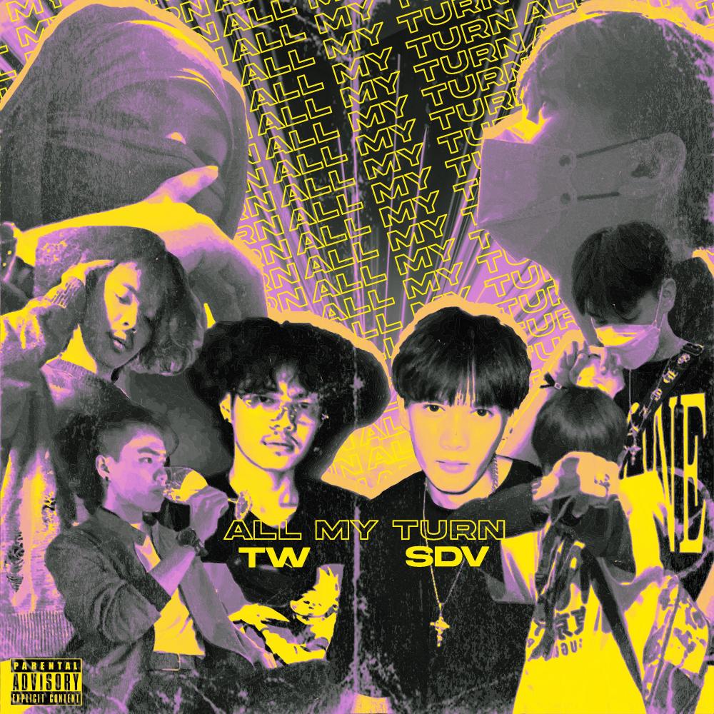 ALL MY TURN (feat. TW) (Explicit)