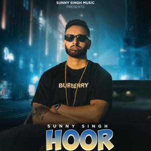 Sunny Singh的專輯Hoor (feat. Preet Sandhu)