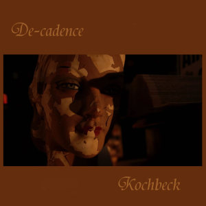 Dengarkan lagu Painting décadence nyanyian George Kochbeck dengan lirik