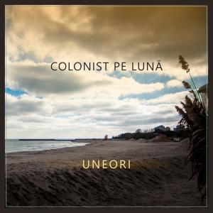 Listen to Uneori (feat. White Trumpet) song with lyrics from Colonist Pe Lună
