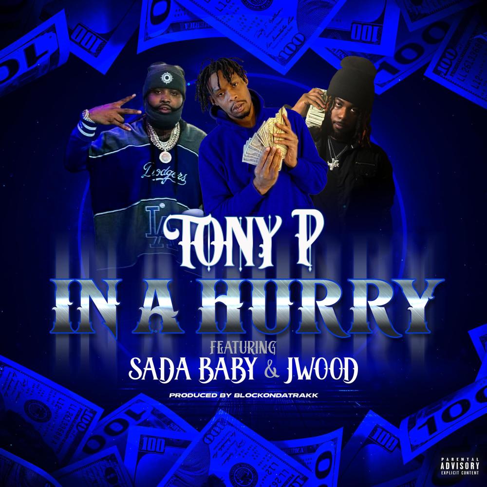 IN A HURRY (feat. Sada Baby & J Wood) (Explicit)