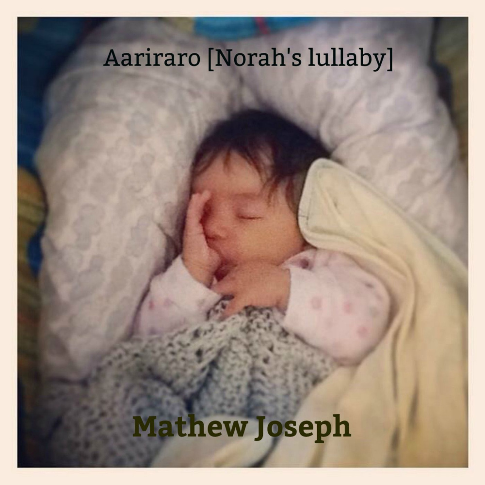 Aariraro (Norah's Lullaby)