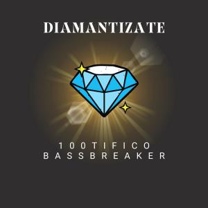 100tifico的專輯Diamantizate (Explicit)