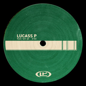 Listen to Kick 'Em All song with lyrics from Lucass P