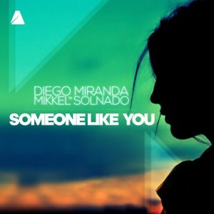 收聽Diego Miranda的Someone Like You歌詞歌曲