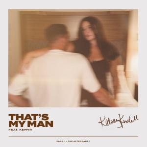 ดาวน์โหลดและฟังเพลง That's My Man (feat. Kemvr) พร้อมเนื้อเพลงจาก Kelsey Kindall