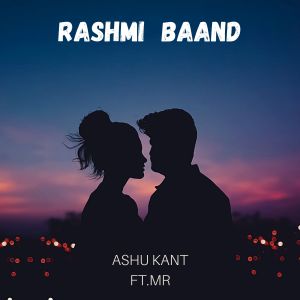 Album Rashmi Baand from Ashu Kant